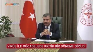 Virüsle mücadelede kritik bir döneme girildi