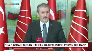 “Ha dağdaki Duran Kalkan ha Meclisteki Pervin Buldan