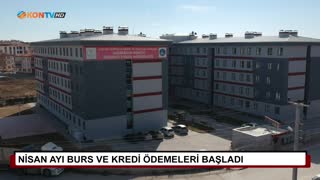Nisan ayı burs ve kredi ödemeleri başladı