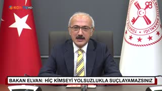 Bakan Elvan: Hiç kimseyi yolsuzlukla suçlayamazsınız