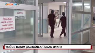 Yoğun Bakım çalışanlarından uyarı