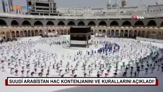 Suudi Arabistan hac kontenjanını ve kurallarını açıkladı!