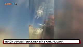 Terör örgütü İsrail’den bir skandal daha