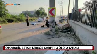 Otomobil beton direğe çarptı: 3 ölü, 2 yaralı 
