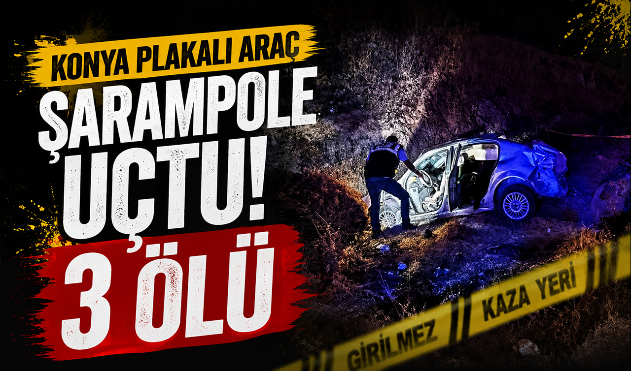 	Konya plakalı araç şarampole uçtu! 3 ölü